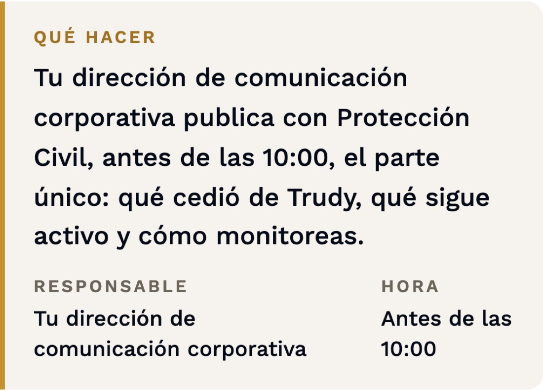 Qué hacer: tu dirección de comunicación corporativa publica con Protección Civil, antes de las 10:00, el parte único.